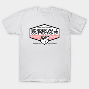 Donald Trump Border Wall Construction T-Shirt